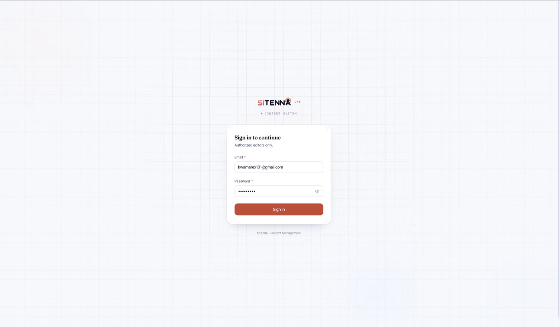 Sitenna CMS login screen: 'Sign in to continue, authorized editors only'